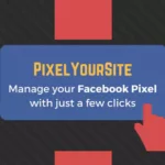 Pixelyoursite Super Pack v4.0.0 – Pro Addons Pack For Pixelyoursite Plugin