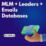 50000+ MLM + Leaders + Emails Databases