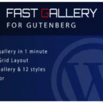 Fast Gallery for Gutenberg - WordPress Plugin