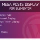 Mega Posts Display for Elementor - Premium WordPress Plugin