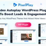 PixelPlay - Video Autoplay And Thumbnail Overlay WordPress Plugin
