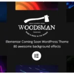 Woodsman - Elementor Coming Soon WordPress Theme