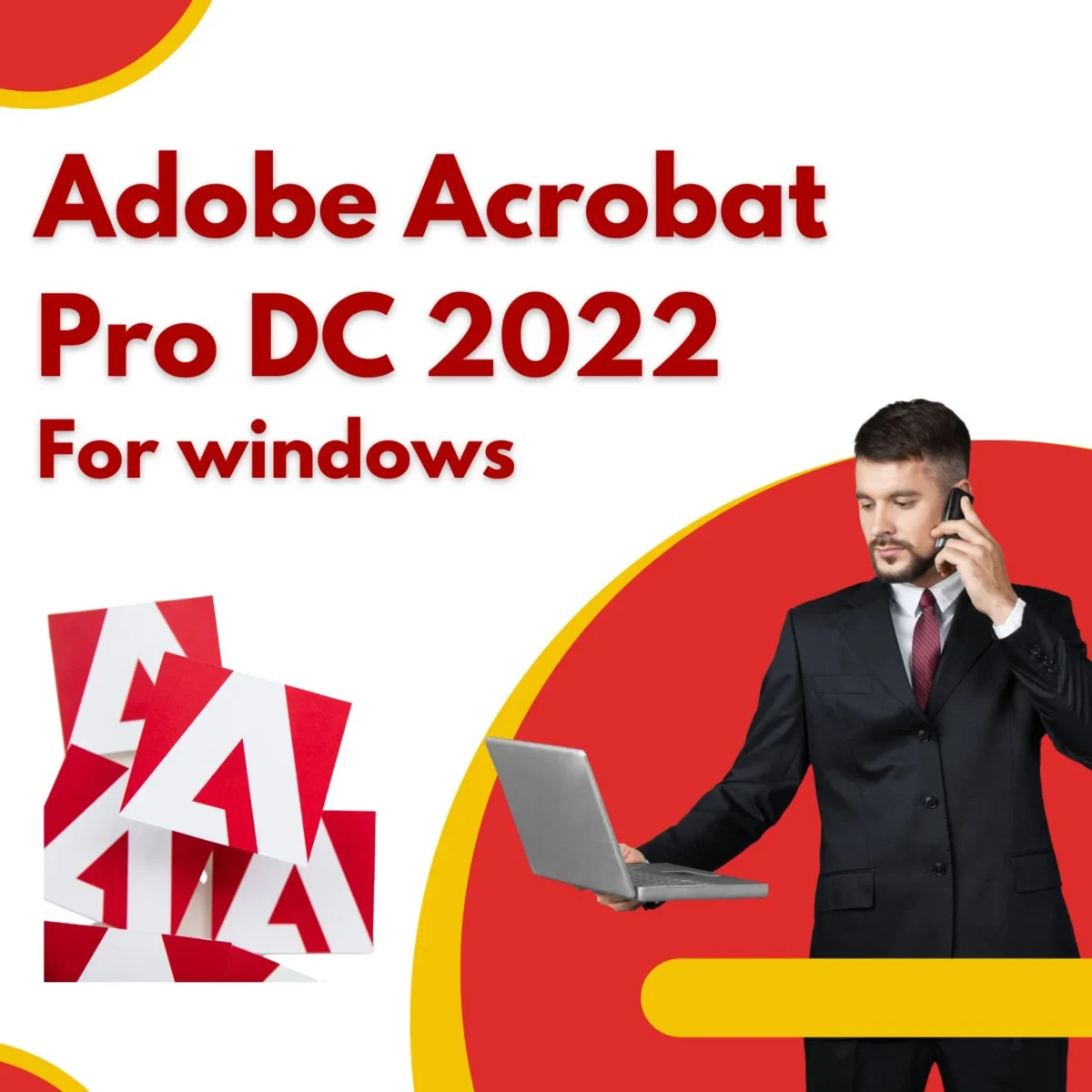 Adobe Acrobat Pro DC 2024 for windows