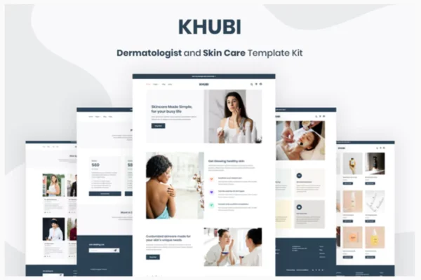 Khubi - Dermatologist & Skin Care Template Kit
