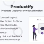 Products Displays For WooCommerce - Productify