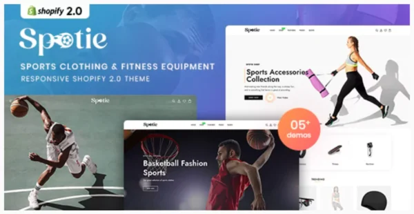 Spotie - Sports Clothing & Fitness Equipment Shopify 2.0 Theme