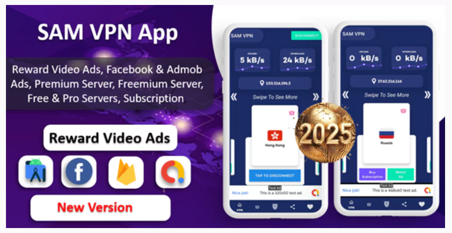SAM VPN App - Secure VPN and Fast Servers VPN Reward Video Ads Subscription Admob & FB Ads