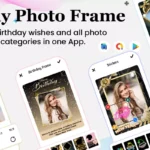 Happy Birthday Photo Frames - Android App