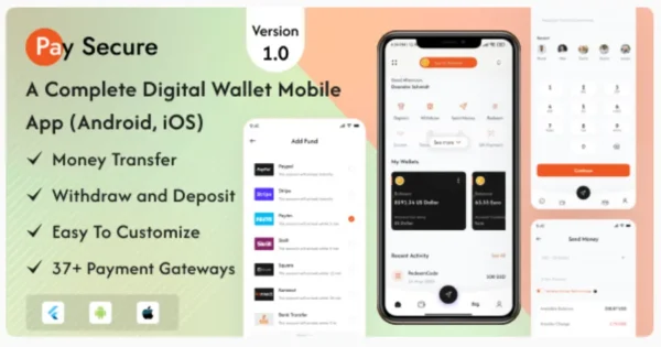 Pay Secure - Digital Wallet Application For User (Android, iOS)